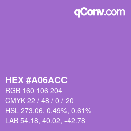 カラーコード: HEX #A06ACC | qconv.com