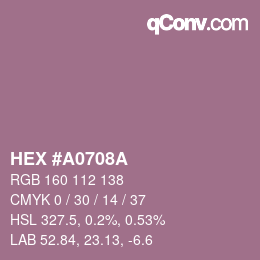 Farbcode: HEX #A0708A | qconv.com