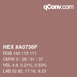 Color code: HEX #A0736F | qconv.com