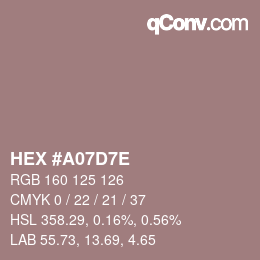 Color code: HEX #A07D7E | qconv.com