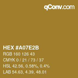Color code: HEX #A07E2B | qconv.com