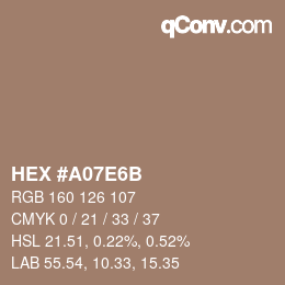 カラーコード: HEX #A07E6B | qconv.com