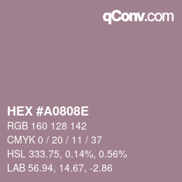 颜色代码: HEX #A0808E | qconv.com