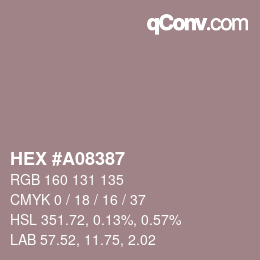 カラーコード: HEX #A08387 | qconv.com
