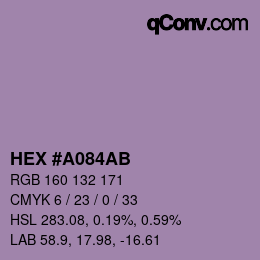 カラーコード: HEX #A084AB | qconv.com