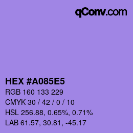 颜色代码: HEX #A085E5 | qconv.com