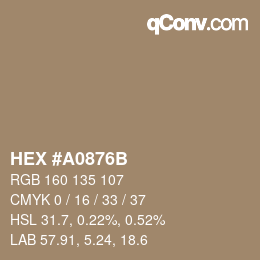 Farbcode: HEX #A0876B | qconv.com