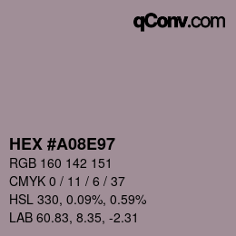 カラーコード: HEX #A08E97 | qconv.com