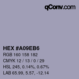 Color code: HEX #A09EB6 | qconv.com