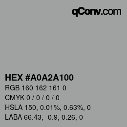 Color code: HEX #A0A2A100 | qconv.com