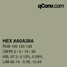 Farbcode: HEX #A0A38A | qconv.com