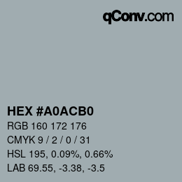 Color code: HEX #A0ACB0 | qconv.com