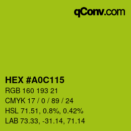 Farbcode: HEX #A0C115 | qconv.com