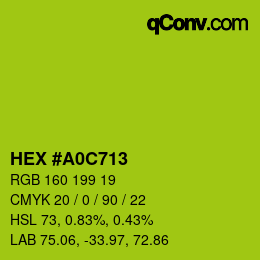 カラーコード: HEX #A0C713 | qconv.com