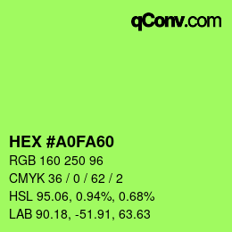 カラーコード: HEX #A0FA60 | qconv.com