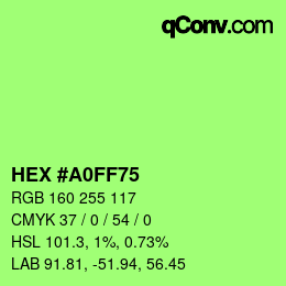 Color code: HEX #A0FF75 | qconv.com