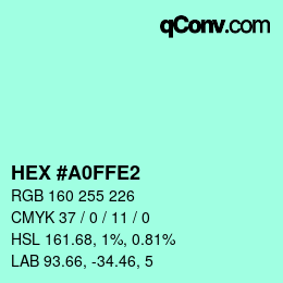 カラーコード: HEX #A0FFE2 | qconv.com