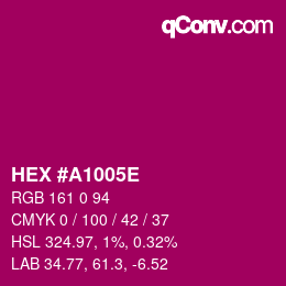 Color code: HEX #A1005E | qconv.com