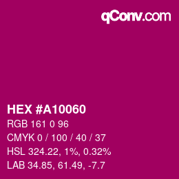 Color code: HEX #A10060 | qconv.com