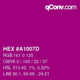 カラーコード: HEX #A1007D | qconv.com