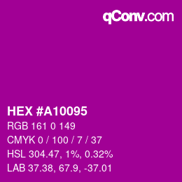 カラーコード: HEX #A10095 | qconv.com