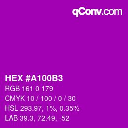 颜色代码: HEX #A100B3 | qconv.com