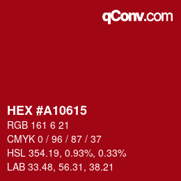 Farbcode: HEX #A10615 | qconv.com
