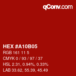 Color code: HEX #A10B05 | qconv.com
