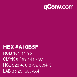 Color code: HEX #A10B5F | qconv.com