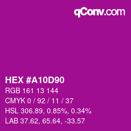颜色代码: HEX #A10D90 | qconv.com