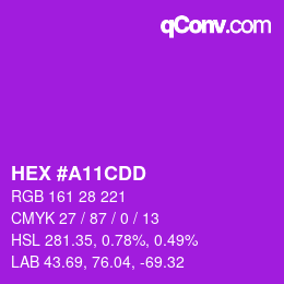 Code couleur: HEX #A11CDD | qconv.com