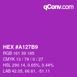 Color code: HEX #A127B9 | qconv.com