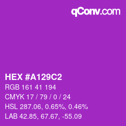 Color code: HEX #A129C2 | qconv.com