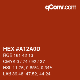 カラーコード: HEX #A12A0D | qconv.com