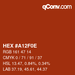 Color code: HEX #A12F0E | qconv.com