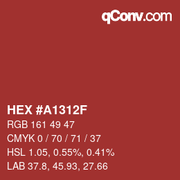 Color code: HEX #A1312F | qconv.com