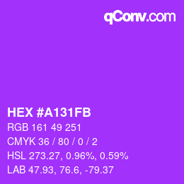 カラーコード: HEX #A131FB | qconv.com