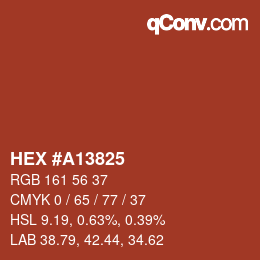 Código de color: HEX #A13825 | qconv.com