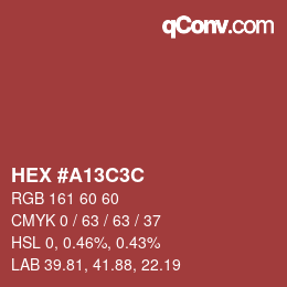 Color code: HEX #A13C3C | qconv.com