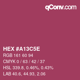 カラーコード: HEX #A13C5E | qconv.com