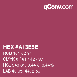Color code: HEX #A13E5E | qconv.com