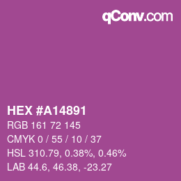 カラーコード: HEX #A14891 | qconv.com