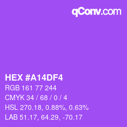 カラーコード: HEX #A14DF4 | qconv.com