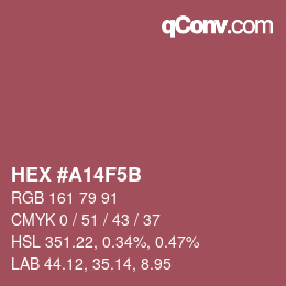 Farbcode: HEX #A14F5B | qconv.com
