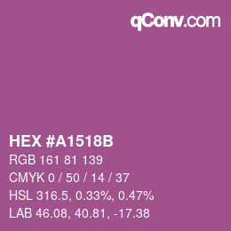 カラーコード: HEX #A1518B | qconv.com