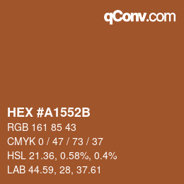 カラーコード: HEX #A1552B | qconv.com
