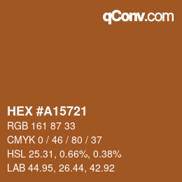 Color code: HEX #A15721 | qconv.com