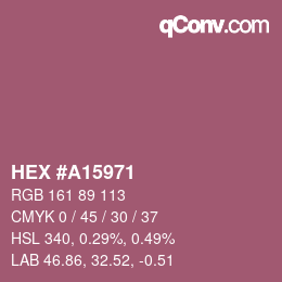 Farbcode: HEX #A15971 | qconv.com