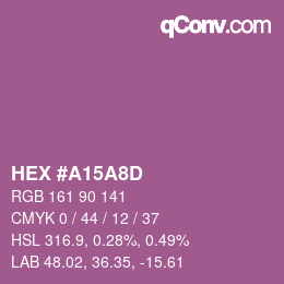 カラーコード: HEX #A15A8D | qconv.com