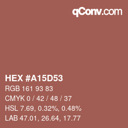 カラーコード: HEX #A15D53 | qconv.com